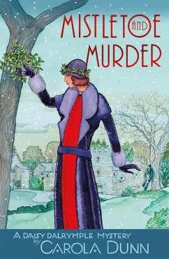 Mistletoe and Murder - Dunn, Carola