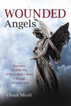 Wounded Angels - Miceli, Chuck