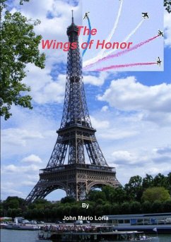 The Wings of Honor - Loria, John