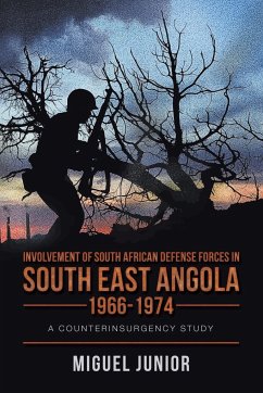 Involvement of South African Defense Forces in South East Angola 1966-1974 - Junior, Miguel