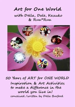 Art for One World - Bertrand, Dale; Asaba, Kazuko; Burford, Della