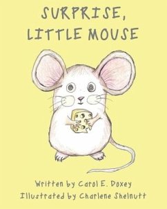 Surprise, Little Mouse - Doxey, Carol E.