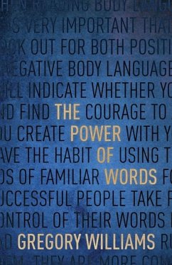 The Power of Words - Williams, Gregory