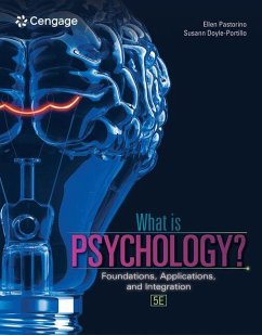 What Is Psychology? - Doyle-Portillo, Susann (University of North Georgia); Pastorino, Ellen (Valencia College)