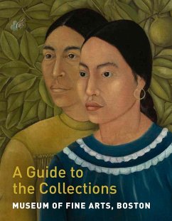 Cover Museum of Fine Arts, Boston: A Guide to the Collections