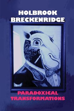 Paradoxical Transformations - Breckenridge, Holbrook