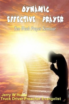 Dynamic Effective Prayer - Hulse, Jerry