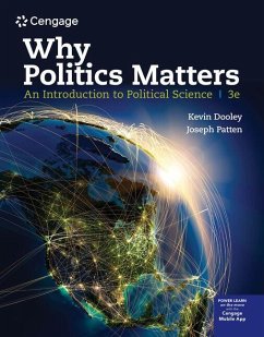 Why Politics Matters - Dooley, Kevin L; Patten, Joseph N