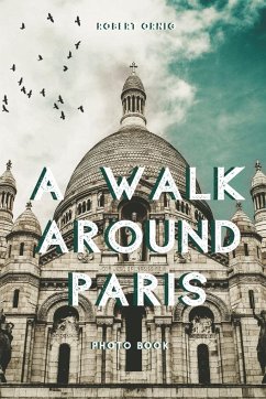 A walk around Paris - Ornig, Robert