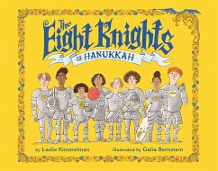The Eight Knights of Hanukkah - Kimmelman, Leslie