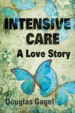 Intensive Care: A Love Story