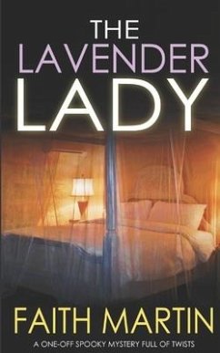 THE LAVENDER LADY a one-off spooky mystery full of twists - Martin, Faith