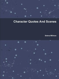 Character Quotes And Scenes - Millman, Selena