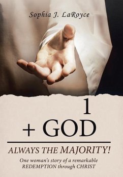 1 + God Always the Majority! - Laroyce, Sophia J.