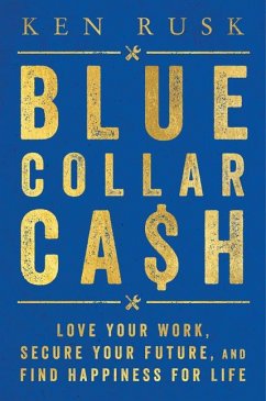 Blue-Collar Cash - Rusk, Ken