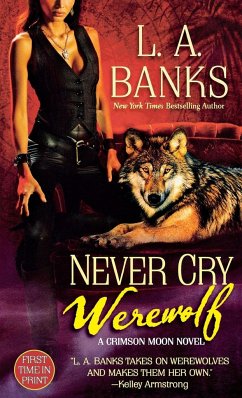 Never Cry Werewolf - Banks, L. A.