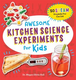 Awesome Kitchen Science Experiments for Kids - Hall, Megan Olivia