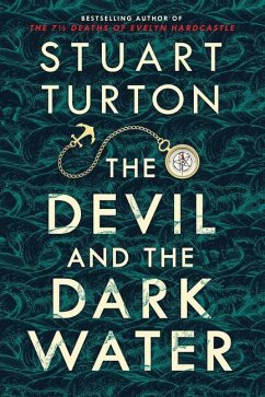 The Devil and the Dark Water - Turton, Stuart