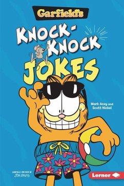 Garfield's (R) Knock-Knock Jokes - Nickel, Scott; Acey, Mark