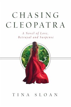 Chasing Cleopatra - Sloan, Tina