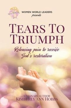 Tears to Triumph - Hobbs, Kimberly Ann