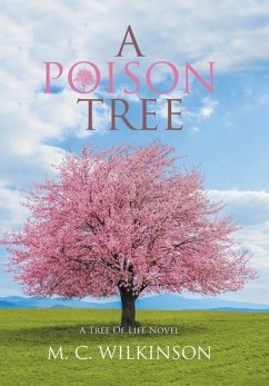 A Poison Tree - Wilkinson, M. C.