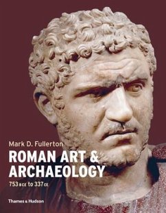 Roman Art and Archaeology - Fullerton, Mark