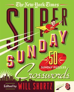 The New York Times Super Sunday Crosswords Volume 8 - New York Times