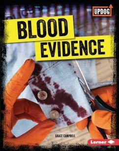 Blood Evidence - Campbell, Grace