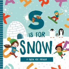 S is for Snow - Marie Mireles, Ashley