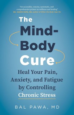 The Mind-Body Cure - Pawa, Dr. Bal