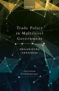 Trade Policy in Multilevel Government - Freudlsperger, Christian (Postdoctoral Researcher, Postdoctoral Rese