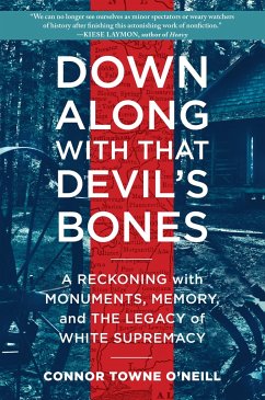 Down Along with That Devil's Bones - O'Neill, Connor Towne