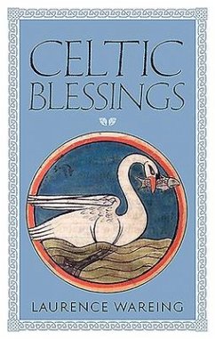 Celtic Blessings - Wareing, Laurence