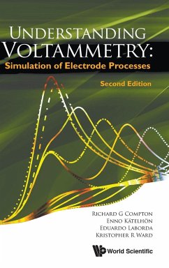 UNDERSTAND VOLTAMMETRY (2ND ED) - Richard G Compton, Enno Katelhon Eduard