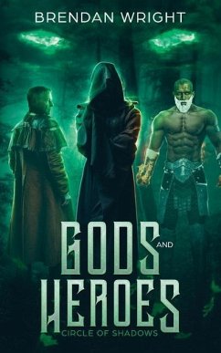 Gods and Heroes - Wright, Brendan