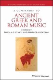 A Companion to Ancient Greek and Roman Music