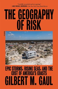 The Geography of Risk - Gaul, Gilbert M
