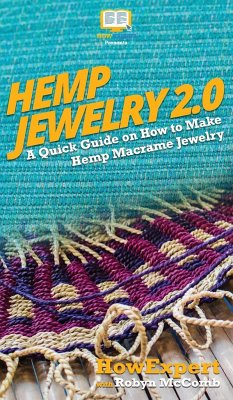 Hemp Jewelry 2.0 - Howexpert; McComb, Robyn