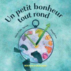 Un petit bonheur tout rond - Agnant, Marie-Cécile