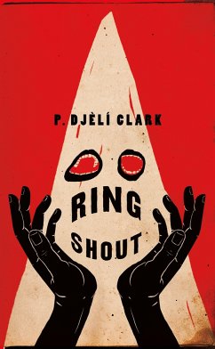 Ring Shout - Clark, P. Djeli