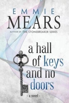 A Hall of Keys and No Doors - Mears, Emmie