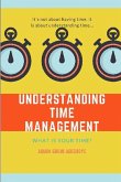 UNDERSTANDING TIME MANAGEMENT