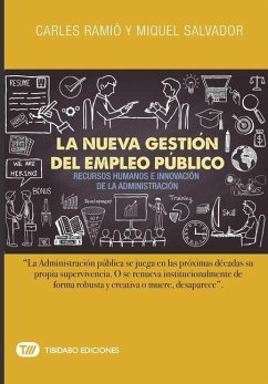 La Nueva Gestión del Empleo Público: Recursos Humanos E Innovación de la Administración - Salvador, Miquel; Ramio, Carles