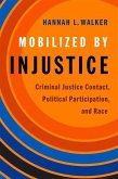 Mobilized by Injustice