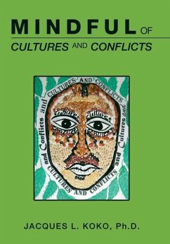 Mindful of Cultures and Conflicts - Koko, Jacques L
