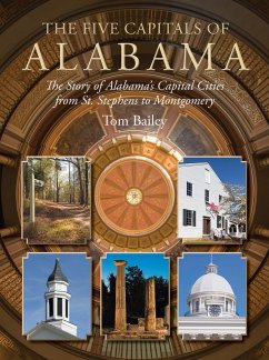 The Five Capitals of Alabama - Bailey, Tom