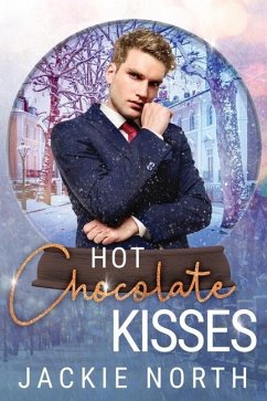 Hot Chocolate Kisses - North, Jackie