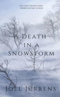 A Death in a Snowstorm - Jurrens, Joel