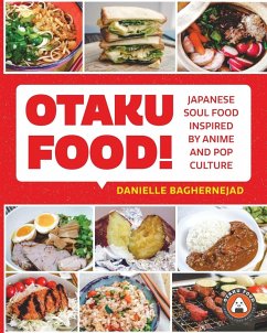 Otaku Food! - Baghernejad, Danielle